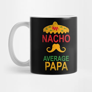 Vintage Nacho Average Papa Funny Gift Mug